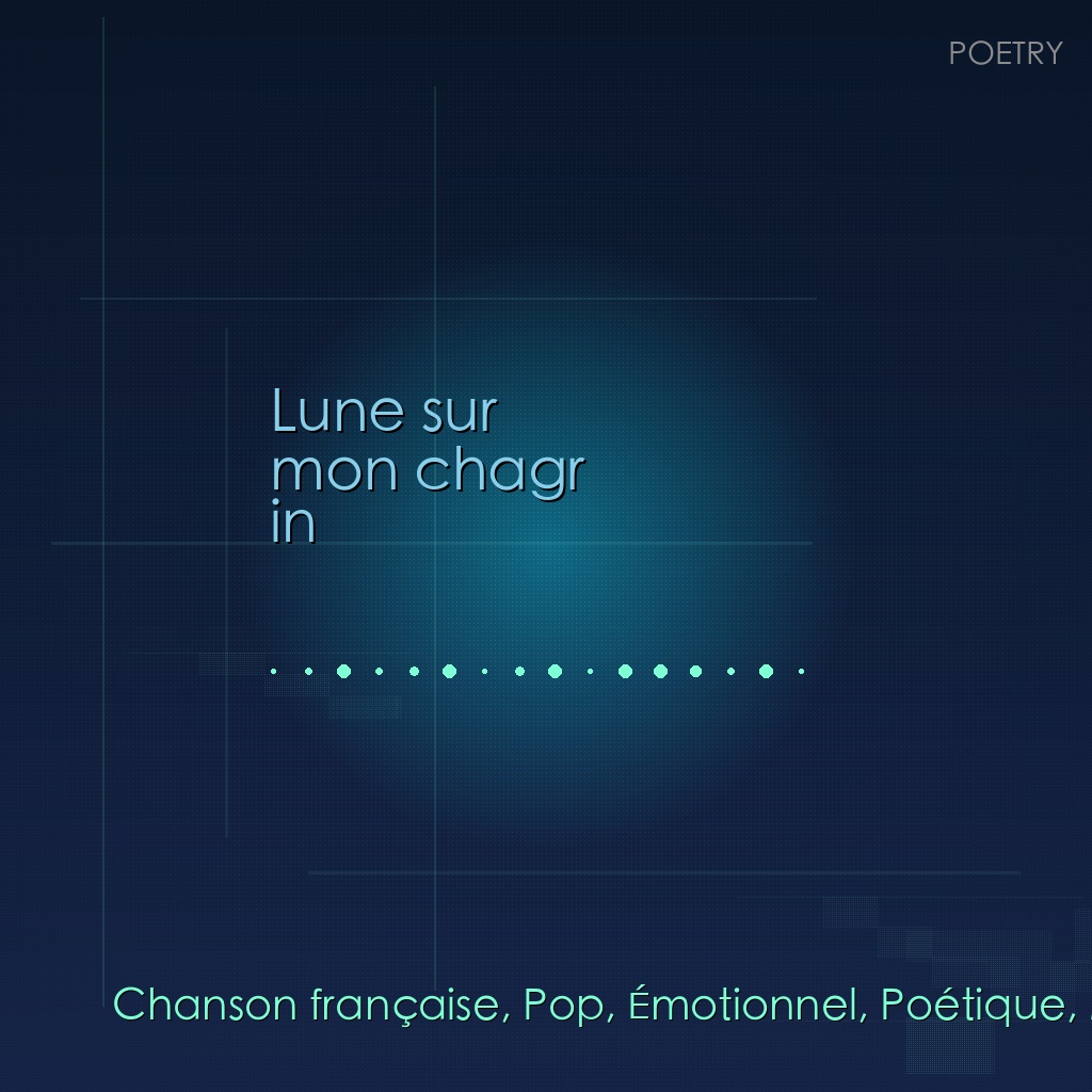 Lune sur mon chagrin